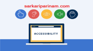 Accessibility क्या होती है ?